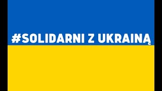 Solidarni z Ukrainą