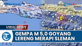 Gempa M 5,0 Goyang Lereng Merapi Berpusat di Laut, Warga Cukup Panik Meski Tak Berpotensi Tsunami