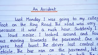 Essay on An Accident in English || Paragraph on An Accident in English || #extension.com