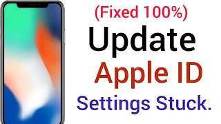 How to fix Update Apple ID Settings Stuck on iPhone in iOS 15.