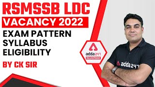 RSMSSB LDC Vacancy 2022 | RSMSSB LDC Exam Pattern | Syllabus | Eligibility | By CK Sir