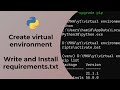 Tutorial: Create a virtual environment, write and install requirements.txt file on python