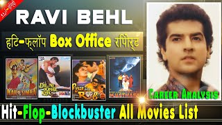 Ravi Behl Hit and Flop Blockbuster All Movies List with Budget Box Office Collection Analysis