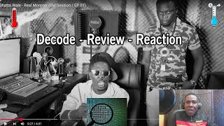 Shatter Wale - Real Monster - Review - Decode - Reaction