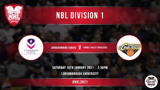 NBL1: Loughborough Riders v Thames Valley Cavaliers - 16.01.21