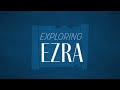 exploring ezra ezra 10 pastor miller