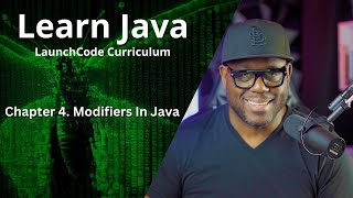 Simplilearn Java LaunchCode curriculum Chapter 4 Modfiers in Java
