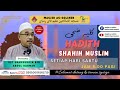 17 OGOS 2024 | KULIAH DHUHA | AL-FADHIL USTAZ SHAMSUDDIN BIN ABDUL RAHMAN | MPR