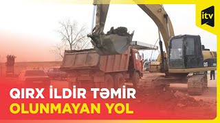 Qırx ildir təmir olunmayan Qırmızı Qəsəbə‒Quxuroba avtomobil yolu