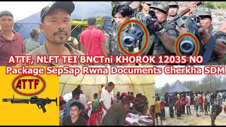 ATTF, NLFT TEI BNCTni KHOROK 12035 NO Package SepSap Rwna Documents Cherkha SDM # Kanchanpur