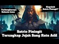 Satrio Piningit: Menelusuri Jejak Sang Ratu Adil