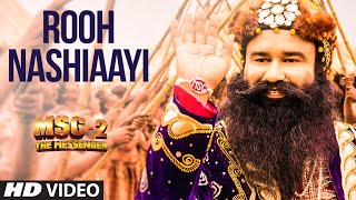 Rooh Nashiaayi VIDEO Song | MSG-2 The Messenger | T-Series