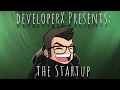 developerX presents: the Startup • Episode 01