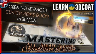 Learn 3DCoat - Creating advanced custom hybrid room