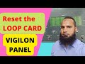 How to Reset the  LOOP CARD in GENT VIGILON  FIRE PANEL #gent #firealarm #technology