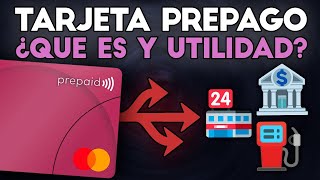 ¿Qué es una TARJETA PREPAGO y para qué se usa?