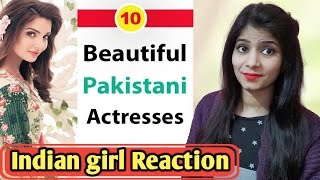 Indian Reaction On Top 10 Most Beautiful Pakistani Actresses 2019 | Bindaas Reaction