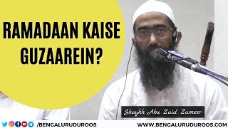 Ramzan Kaise Guzaarein? | Shaykh Abu Zaid Zameer