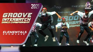 Groove Interbatch Dance Championship 2021 | Elements Crew | Kings United India Official