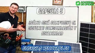 Cápsula 5: ¿Cómo está compuesto el sistema? Consolidación y estabilidad