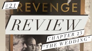 Revenge Review #21: Meghan Throws a Party For Her NEW Brand and Calls it a Wedding
