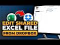 How To Edit Shared Excel File From Dropbox (𝟮𝟬𝟮𝟲) | 100% WORKS | NO Yapping, To The Point & EASY