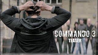 Commando 3 Teaser Trailer | Vidyut Jammwal, Adah Sharma, Angira Dhar Breakdown