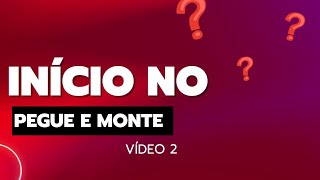 COMO INICIAR NO PEGUE E MONTE ( PARTE 2) #pegueemonte