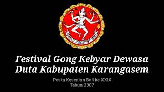 Tabuh Lelambatan Langha Kasiwi, Festival Gong Kebyar Dewasa Duta Kab. Karangasem 2007 (Audio)