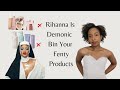 Rihanna Is Demonic Bin Your Fenty Products