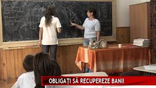 OBLIGAŢI SĂ RECUPEREZE BANII