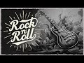 Rock and Roll Music 🎤 Feel the Beat With Timeless Rock 'n' Roll Anthems - Oldies Mix