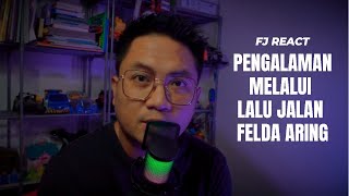 [185] Pengalaman Pertama Kali Lalu Jalan Felda Aring