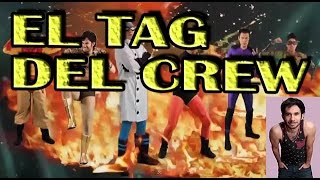 El TAG DEL CREW - WEREVERTUMORRO