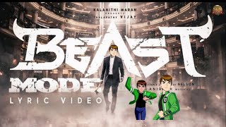 Beast Mode - Official Lyric Video | Beast | Ben 10 | Version | Tamil | Vishwa Unitrix