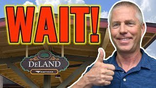 The Top 9 Essential Things to Know BEFORE Moving to DeLand FL (Near Orlando)