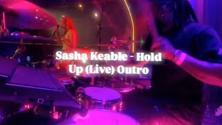 Sasha Keable - Hold Up Outro (Live)