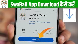 Swa Rail App Download Kaise Kare, Swa Rail App Download Nahi Ho Raha Hai, SwaRail App Downlod