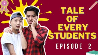 Tale of every students Episode 2 | Nitesh Gurung Vines | Instaman