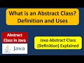 What is an Abstract Class? Definition and Uses | What is an abstract class? |  Java Tutorial