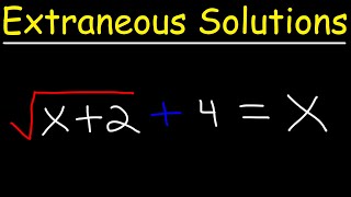 Checking For Extraneous Solutions of Radical Equations