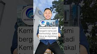 Kominfo ganti nama jadi Komdigi? Menterinya juga berubah? #shorts