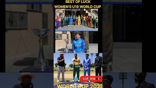 ICC U19 Women T20I World Cup 2023।Best of luck Team India। #shortsvideo #shorts #youtubeshorts