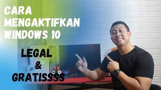 Cara mengaktifkan windows 10 ( legal & gratis )