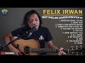 FELIX IRWAN BEST ENGLISH COVERS NON-STOP #1