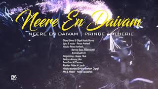 Neere En Daivam |  Prince Antheril | Visualiastion | SKS Media | 9633025878