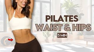 Top 10 Waist \u0026 Hips Exercises | 5-Min Intense Pilates Workout at Home (No Equipment)