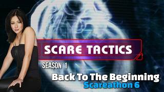 Scare Tactics - Scareathon 6
