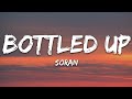 Soran - Bottled Up (Lyrics)