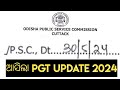 OPSC PGT EXAM UPDATE 2024/OPSC PGT RECRUITMENT 2024 EXAM UPDATE